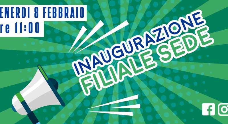 INAUGURAZIONE FILIALE SEDE